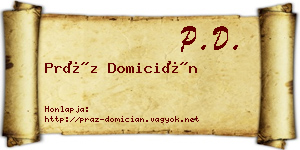 Práz Domicián névjegykártya